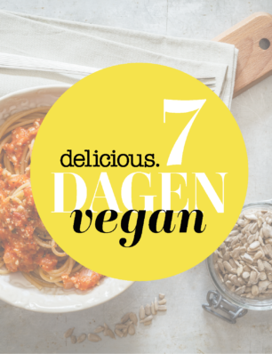 Doe mee met de delicious. 7 dagen vegan challenge en leer meer over minder vlees, vis en zuivel